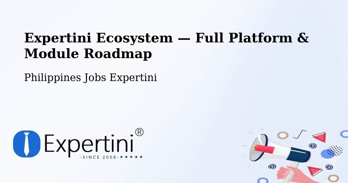 Expertini Ecosystem — Full Platform & Module Roadmap – San Pedro