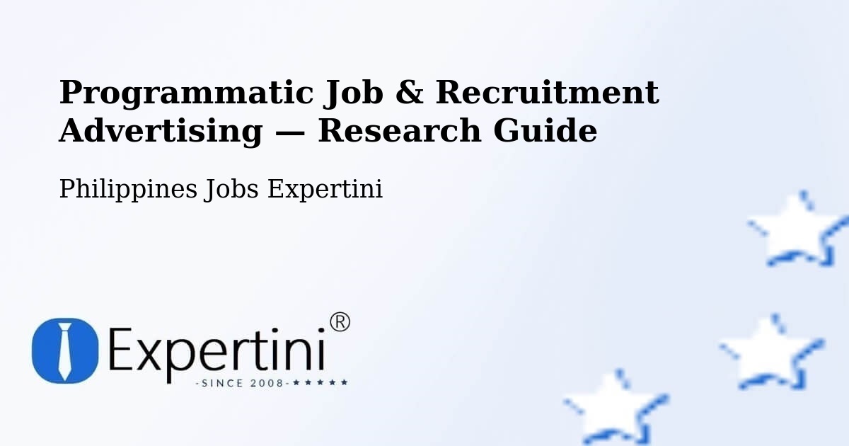 Programmatic Job & Recruitment Advertising — Research Guide – San Pedro